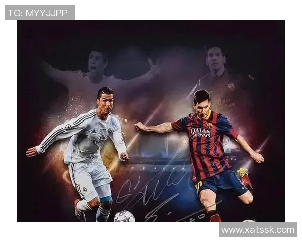 足球巨星巅峰对决：梅西与C罗谁主沉浮，足坛新纪录即将诞生